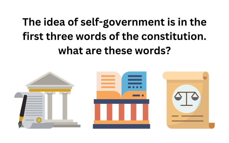 the-idea-of-self-government-is-in-the-first-three-words-of-the